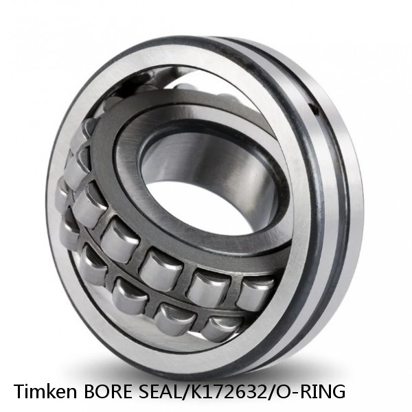 BORE SEAL/K172632/O-RING Timken Spherical Roller Bearing