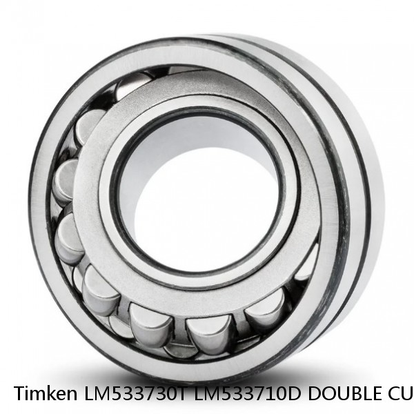 LM533730T LM533710D DOUBLE CUP Timken Spherical Roller Bearing #1 small image
