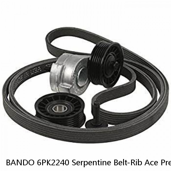 BANDO 6PK2240 Serpentine Belt-Rib Ace Precision Engineered V-Ribbed Belt  #1 image